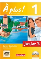 Catherine Jorißen, Catherine Mann-Grabowski, Gertraud Gregor, Greg, Gertrau Gregor, Gertraud Gregor... - À plus! Nouvelle édition - 1: À plus ! - Französisch als 1. Fremdsprache - Ausgabe 2012 - Band 1: 2. Lernjahr