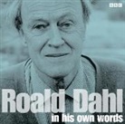AudioGo, BBC, Roald Dahl, Roald Dahl - Roald Dahl In His Own Words (Livre audio)