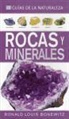 Ronald Louis Bonewitz - Rocas y minerales : guías de la naturaleza