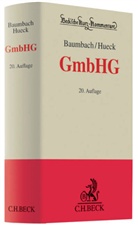 Adolf Baumbach, Michael Beurskens u a, Alfre Hueck, Alfred Hueck - GmbH Gesetz (GmbHG)