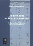 Johann Leonhard Hug - Die Erfindung der Buchstabenschrift