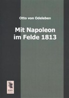 Otto von Odeleben - Mit Napoleon im Felde 1813