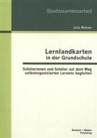 Julia Wöhner - Lernlandkarten in der Grundschule