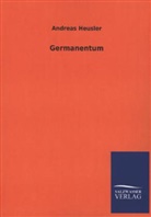 Andreas Heusler - Germanentum