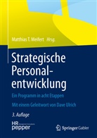Matthias T. Meifert, Matthia T Meifert, Matthias T Meifert - Strategische Personalentwicklung