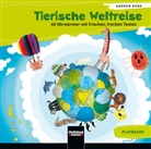 Andrew Bond - Tierische Weltreise: Playbacks, 2 Audio-CDs, 2 Audio-CD (Hörbuch)