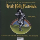 Various - The Very Best Of The Original Legendary Irish Folk Festivals, 1 Audio-CD. Vol.2 (Audio book)