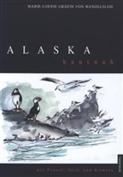 Marie-Louise Gräfin von Mandelsloh, Marie-Louise Gräfin von Mandelsloh - Alaska hautnah