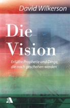 David Wilkerson - Die Vision
