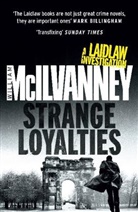 William McIlvanney - Strange Loyalties