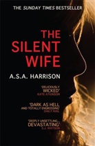 Harrison, A. S. A. Harrison, A.S.A. Harrison, A. S. A. Harrison - The Silent Wife