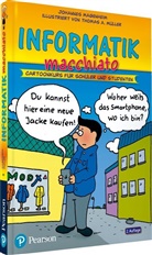 Johanne Magenheim, Johannes Magenheim, Thomas A Müller, Thomas A. Müller, Thomas A. Müller - Informatik macchiato