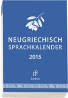 Marisa Spahr - Neugriechisch Sprachkalender, Abreißkalender 2014