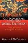 Gerald R Mcdermott, Gerald R. McDermott - Can Evangelicals Learn from World Religions?