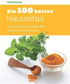 Sarah Merson - Die 100 besten Hausmittel