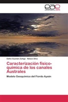 Dafn Guzmán Zúñiga, Dafne Guzmán Zúñiga, Nelson Silva - Caracterización físico-química de los canales Australes