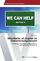 Birgit Kastner - Mitarbeiter als Kapital im Dienstleistungsbereich