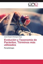 Jesús Gregorio Rodríguez Diego - Evolución y Taxonomía de Parásitos. Términos más utilizados