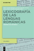 Félix Córdoba Rodríguez, Félix Córdoba Ródríguez, Félix Córdoba-Ródríguez, Dolores Sánchez Palomino, María José Domínguez Vázquez, Ernest González Seoane... - Lexicografía de las lenguas románicas. Vol.1