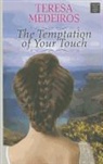 Teresa Medeiros, Medeiros Teresa - The Temptation of Your Touch