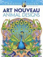 Creative Haven, Marty Noble - Creative Haven Art Nouveau Animal Designs Coloring Book