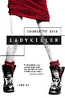 Charlotte Gill, Gill Charlotte - Ladykiller