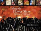 Kristine Kratt, B Schaffer, B. Schaffer, Bill Schaffer, SCHAFFER BILL KRATT KRISTINE - Taking the Flower Show Home
