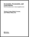 William Darity, William (Duke University Darity, William Leeson Darity, DARITY WILLIAM LEESON ROBERT Y, DARITY WILLIAM LEESON ROBERT YOU, Robert Leeson... - Economics, Economists and Expectations