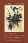 Aim Edited C. Saire, Aimae Caesaire, Aime Cesaire, Aime Edited Cesaire, Aime. Edited Cesaire, Aime/ Arnold Cesaire... - The Original 1939 Notebook of a Return to the Native Land