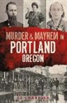 J. D. Chandler, Jd Chandler - Murder & Mayhem in Portland, Oregon