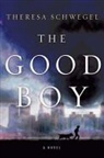 Theresa Schwegel - The Good Boy