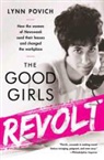 Lynn Povich - Good Girls Revolt