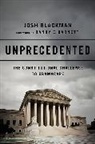Randy Barnett, Josh Blackman - Unprecedented