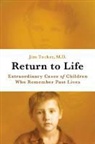 Jim B Tucker, Jim B. Tucker - Return to Life