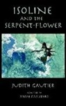 Judith Gautier, Brian Stableford - Isoline and the Serpent-Flower