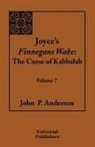 John P. Anderson - Joyce's Finnegans Wake