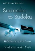 Will Shortz, Will Shortz - Will Shortz Presents Surrender to Sudoku