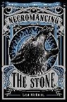 Lish McBride - Necromancing the Stone