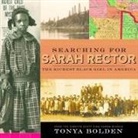 Tonya Bolden, Bolden Tonya - Searching for Sarah Rector