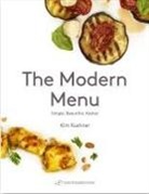 Kim Kushner, Kim Kushner, Andrew Zuckerman - The Modern Menu