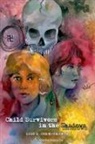 Lilo Cohn-Sharon, Lilo L Cohn-Sharon, Lilo L. Cohn-Sharon - Child Survivors in the Shadows
