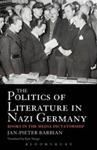 Jan Pieter Barbian, Jan-Pieter Barbian, Professor Jan-Pieter Barbian - The Politics of Literature in Nazi Germany