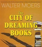 Walter Moers, Paul Michael Garcia - The City of Dreaming Books (Audio book)
