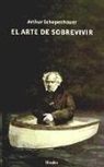 Arthur Schopenhauer - El arte de sobrevivir
