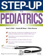 Brian Alverson, Jeanine Ronan, Shah, Samir S Shah, Samir S. Shah, Samir S. Alverson Shah - Step-Up to Pediatrics