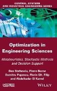 Pierre Borne, Abdelkader El Kamel, Florin Gheorghe Filip, F G Philip, F. G. Philip, … - Optimization in Engineering Sciences Metaheuristic, Stochastic Methods and Decision Support