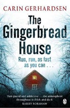 Carin Gerhardsen - The Gingerbread House