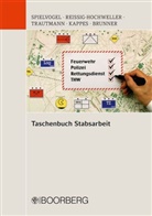 Thomas Brunner, Peter Kappes, Ren Reissig-Hochweller, René Reissig-Hochweller, Christia Spielvogel, Christian Spielvogel... - Taschenbuch Stabsarbeit