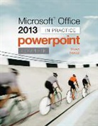 Pat Graves, Pat R. Graves, Randy Nordell - Microsoft Office Powerpoint 2013 Complete