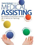 Kathryn Booth, Kathryn A. Booth, Kathryn/ Whicker Booth, Leesa Whicker, Leesa G. Whicker, Terri Wyman... - Medical Assisting